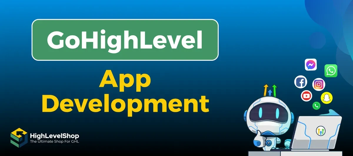 GoHighLevel App Development