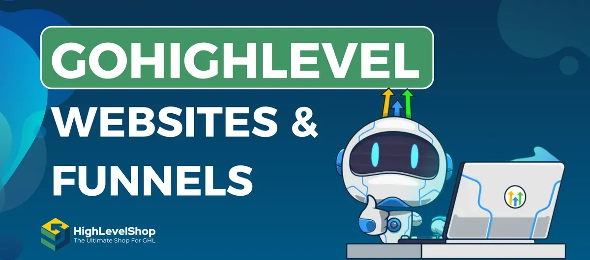 What’s the Difference Between a GoHighLevel Website and a Funnel ?