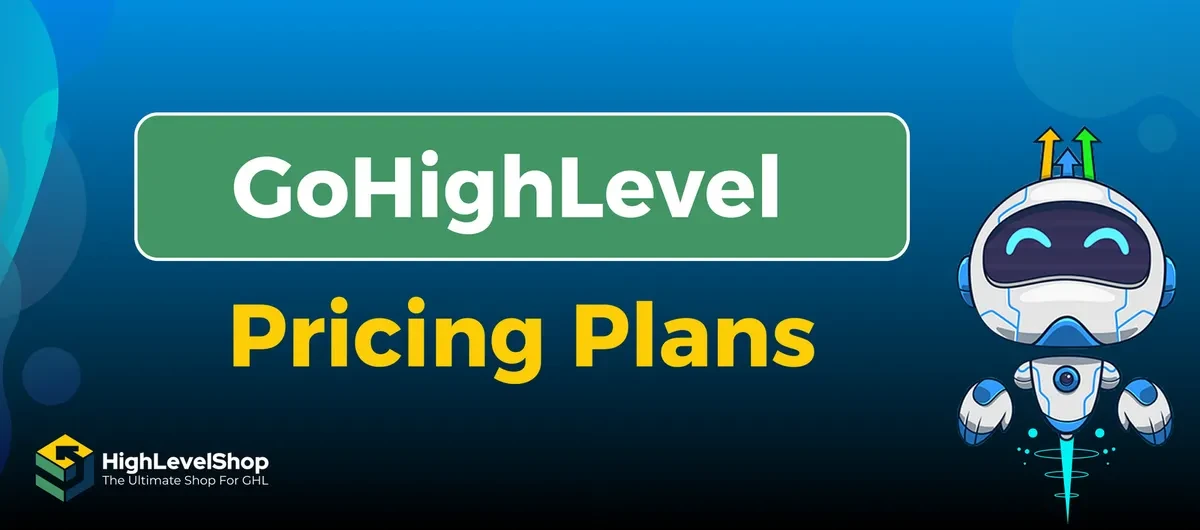 GoHighLevel pricing plans compared