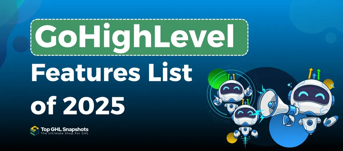 GoHighLevel features list 2026