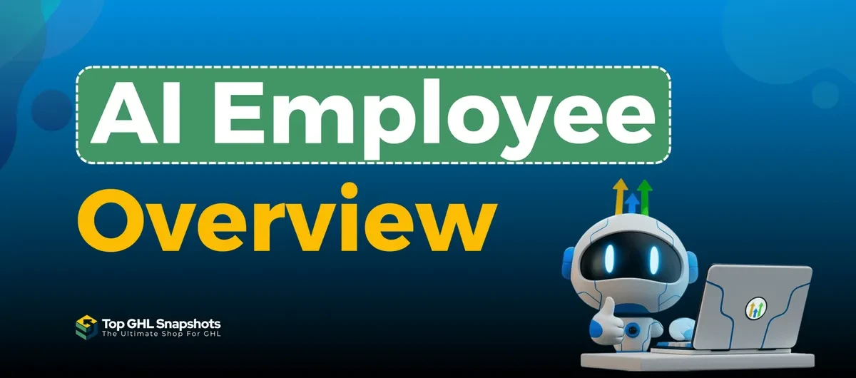 AI Employee Overview in HighLevel
