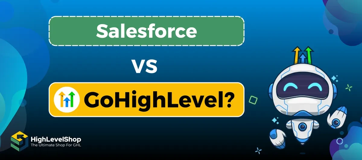 GoHighLevel compared with Salesforce