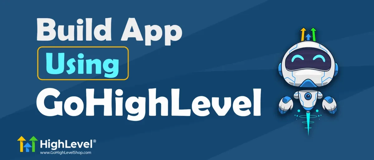 Build App Using GoHighLevel