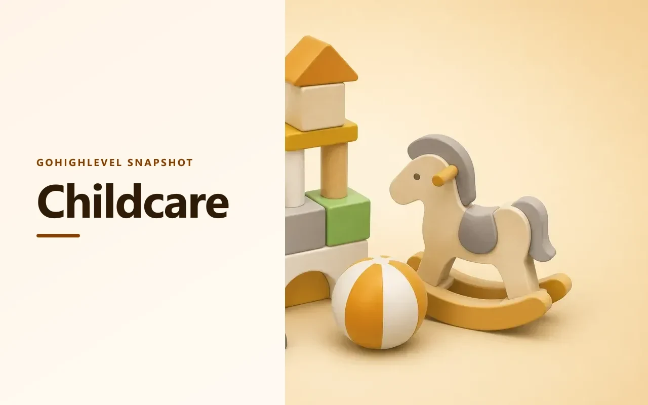 Childs Care Snapshot for GoHighLevel