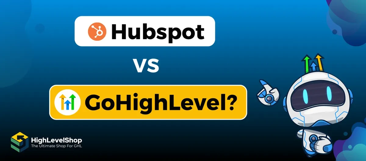 GoHighLevel compared with HubSpot