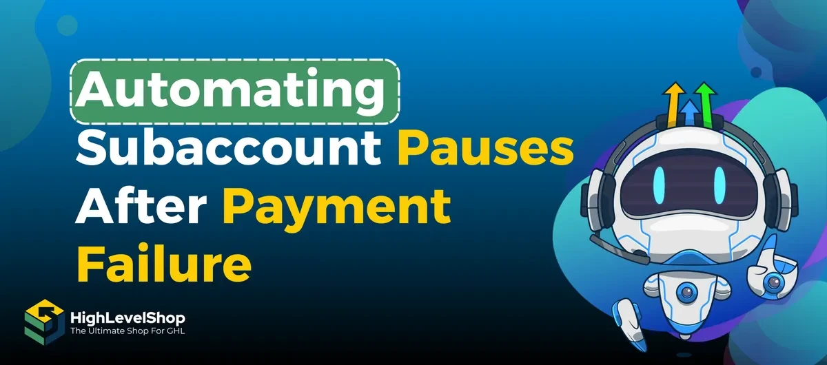 Automating Subaccount Pauses After Payment Failure