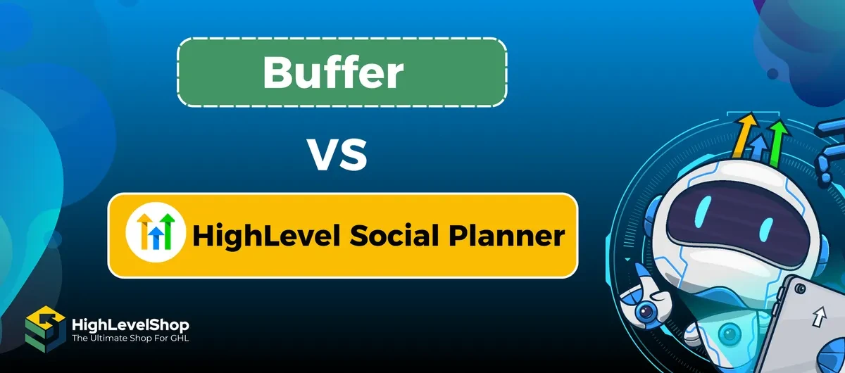 HighLevel Social Planner vs Buffer