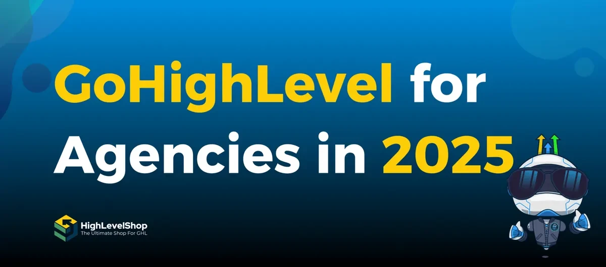 GoHighLevel setup for agencies