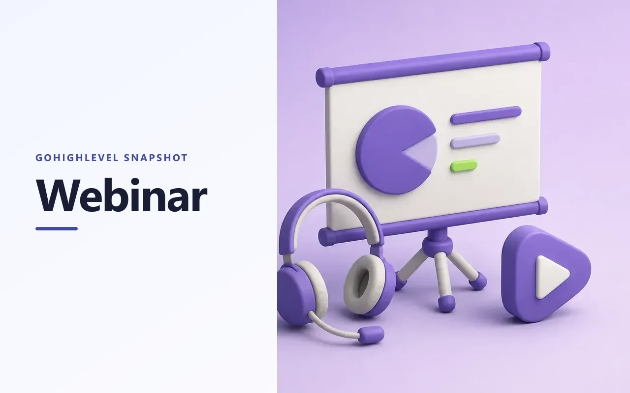 Webinar Snapshot for GoHighLevel